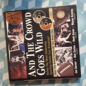 And The Crowd Goes Wild. "Relive The Most Celebrated Sporting Events Ever Broa..